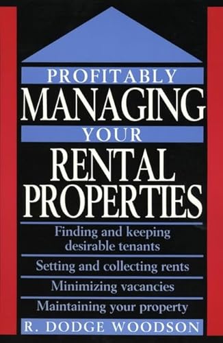 Stock image for Profitably Managing Your Rental Properties for sale by Better World Books