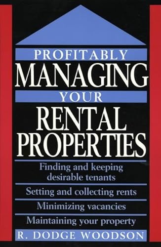 9780471575658: Profitably Managing Your Rental Properties