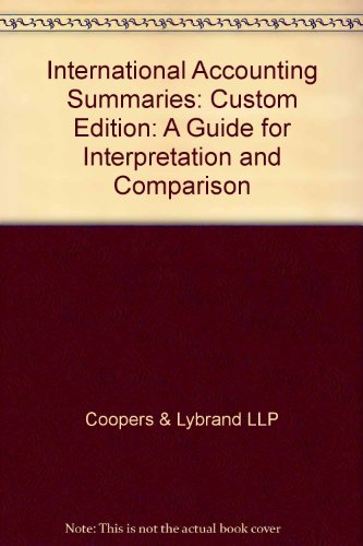 International Accounting Summaries: A Guide for Interpretation and Comparison (9780471576143) by Coopers & Lybrand, LLP
