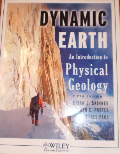9780471576167: The Dynamic Earth (An Introduction to Physical Geology)