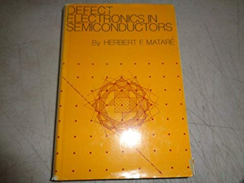Imagen de archivo de Defect Electronics in Semiconductors a la venta por Ammareal