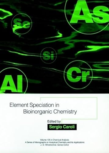 Stock image for Element Speciation in Bioinorganic Chemistry for sale by Solr Books