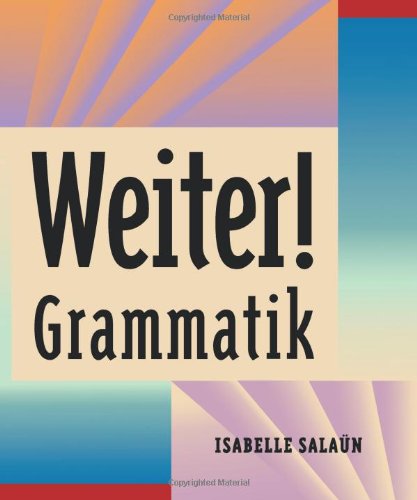 Stock image for Weiter! Grammatik for sale by ThriftBooks-Atlanta