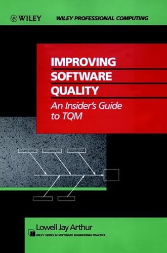 Imagen de archivo de Improving Software Quality: An Insider's Guide to TQM a la venta por Wonder Book