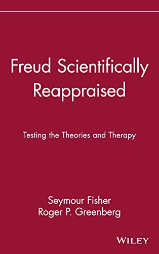 Stock image for Freud Scientifically Reappraised: Testing the Theories and Therapy for sale by Save With Sam