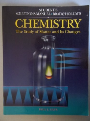 Stock image for Chemistry, Solutions Manual: The Study of Matter and Its Changes for sale by Once Upon A Time Books