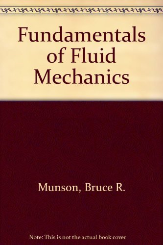 Imagen de archivo de Fundamentals of Fluid Mechanics a la venta por Better World Books
