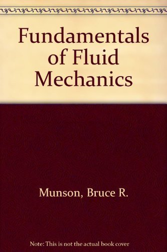 Stock image for Fundamentals of Fluid Mechanics for sale by Wonder Book