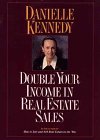 Beispielbild fr Double Your Income in Real Estate Sales zum Verkauf von Better World Books