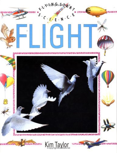 Stock image for Flight, Flying Start Science for sale by Wonder Book