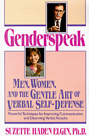 Imagen de archivo de Genderspeak: Men, Women, and the Gentle Art of Verbal Self-Defense a la venta por ThriftBooks-Atlanta