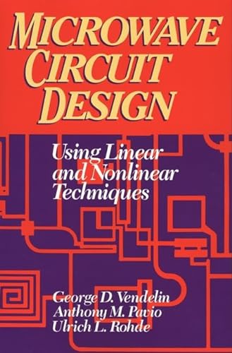 9780471580607: Microwave Circuit Design Using Linear and Nonlinear Techniques