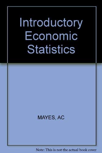 Stock image for Introductory Economic Statistics for sale by Hay-on-Wye Booksellers