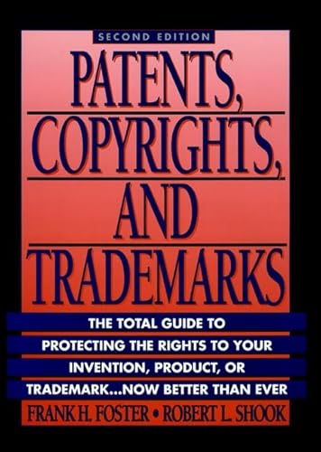 Imagen de archivo de Patents, Copyrights, & Trademarks (Wiley Small Business Edition) a la venta por Wonder Book