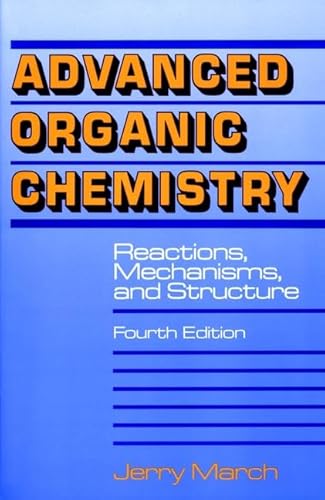 Beispielbild fr Advanced Organic Chemistry: Reactions, Mechanisms, and Structure zum Verkauf von WorldofBooks