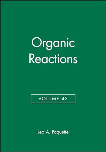 9780471584797: Organic Reactions (Volume 43)