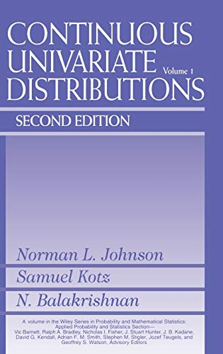 Continuous Univariate Distributions, Vol. 1 (Wiley Series in Probability and Statistics) (9780471584957) by Johnson, Norman L.; Kotz, Samuel; Balakrishnan, Narayanaswamy