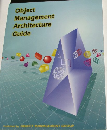 Stock image for Object Management Architecture Guide/Revision 2.0/Omg Tc Document 92.11.1 for sale by Mispah books