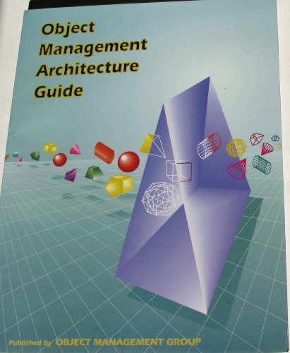 Stock image for Object Management Architecture Guide Object Management Group for sale by GridFreed
