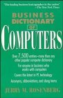 Beispielbild fr Business Dictionary of Computers (Business Dictionary Series) zum Verkauf von Reuseabook