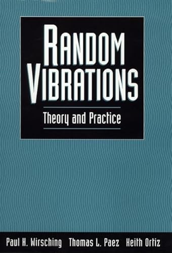 Stock image for Random Vibrations: Theory and Practice for sale by KuleliBooks