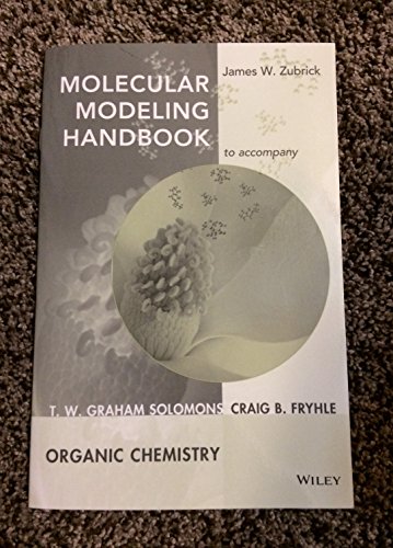 Beispielbild fr Molecular Modeling Handbook to Accompany Organic Chemistry, 8e zum Verkauf von Better World Books