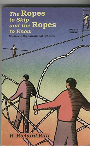 Beispielbild fr The Ropes to Skip and the Ropes to Know: Studies in Organizational Behavior zum Verkauf von Ammareal