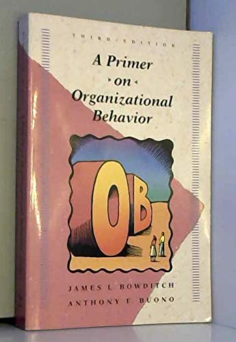 Imagen de archivo de A Primer on Organizational Behavior (Wiley Series in Management) a la venta por HPB-Red