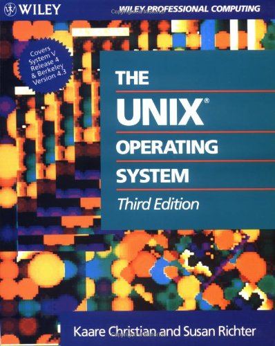 Beispielbild fr The UNIXOperating System zum Verkauf von Better World Books