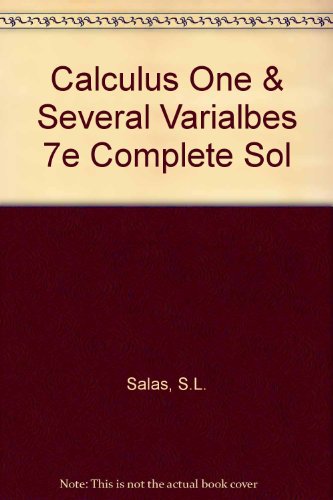 Stock image for Calculus One & Several Varialbes 7e Complete Sol for sale by ThriftBooks-Dallas