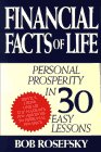 Imagen de archivo de Financial Facts of Life: Personal Prosperity in 30 Easy Lessons a la venta por HPB-Red