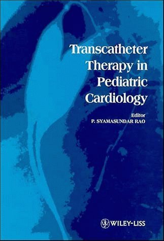 9780471588276: Transcatheter Therapy in Pediatric Cardiology
