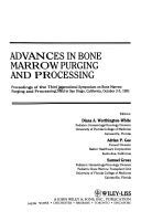 Stock image for Advances in Bone Marrow Purging and Processing for sale by Discover Books