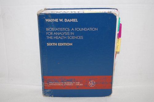 Imagen de archivo de Biostatistics : A Foundation for Analysis in the Health Sciences a la venta por Better World Books