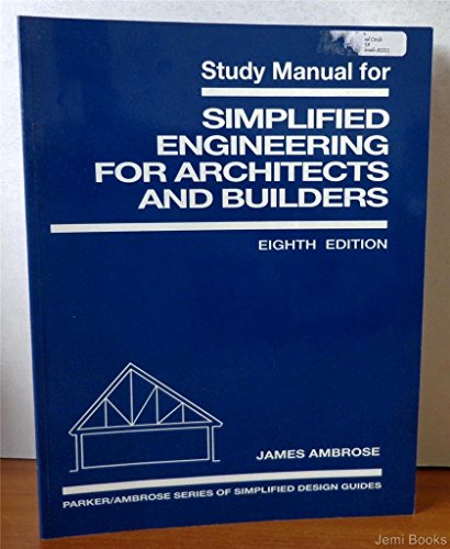 9780471588603: Simplified Engineering for Architects and Builders (Parker/Ambrose Series of Simplified Design Guides)