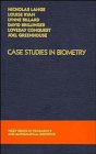 9780471588856: Case Studies in Biometry (Wiley Series in Probability and Statistics)