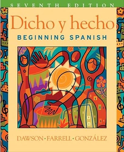 9780471589402: Student Text (Dicho Y Hecho: Beginning Spanish)