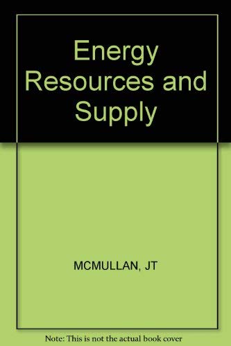 Beispielbild fr Energy Resources and Supply zum Verkauf von Better World Books