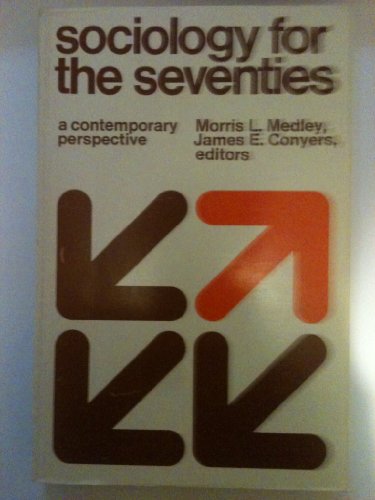 Beispielbild fr Sociology for the Seventies zum Verkauf von Sleepy Hollow Books