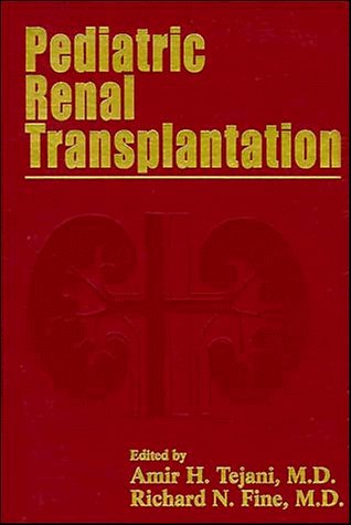 Stock image for Pediatric Renal Transplantation for sale by Bulk Book Warehouse
