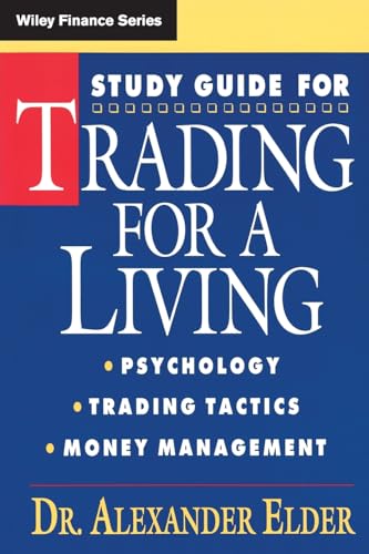 Imagen de archivo de Study Guide for Trading for a Living: Psychology, Trading Tactics, Money Management a la venta por SecondSale