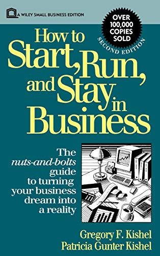 Imagen de archivo de How to Start, Run, and Stay in Business, 2nd Edition a la venta por SecondSale