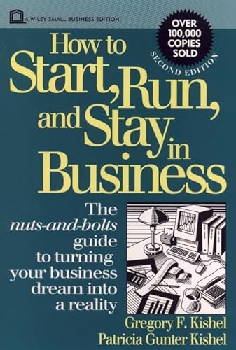 9780471592556: How to Start, Run, and Stay in Business, 2nd Edition