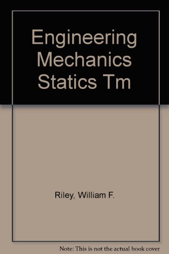 Engineering Mechanics Statics Tm (9780471592631) by Unknown Author