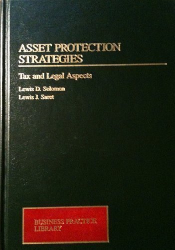 Asset Protection Strategies: Tax and Legal Aspects