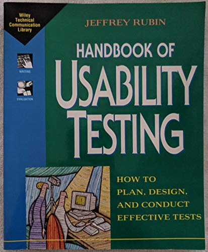 Beispielbild fr Handbook of Usability Testing: How to Plan, Design, and Conduct Effective Tests (Wiley Technical Communications Library) zum Verkauf von WorldofBooks