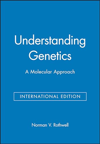 Stock image for Understanding Genetics: A Molecular Approach for sale by Ammareal