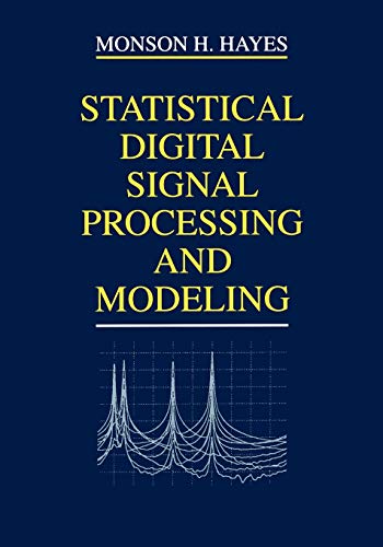 9780471594314: Statistical Digital Signal Processing and Modeling