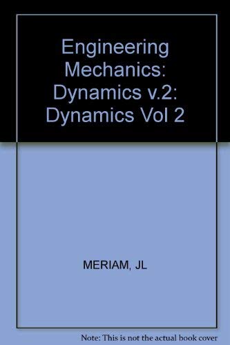 9780471594611: Dynamics (v.2) (Engineering Mechanics)