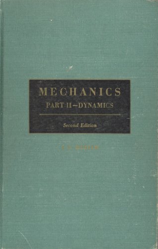 Imagen de archivo de Mechanics Part 2 Dynamics (2nd Edition) (English Edition) a la venta por ThriftBooks-Dallas